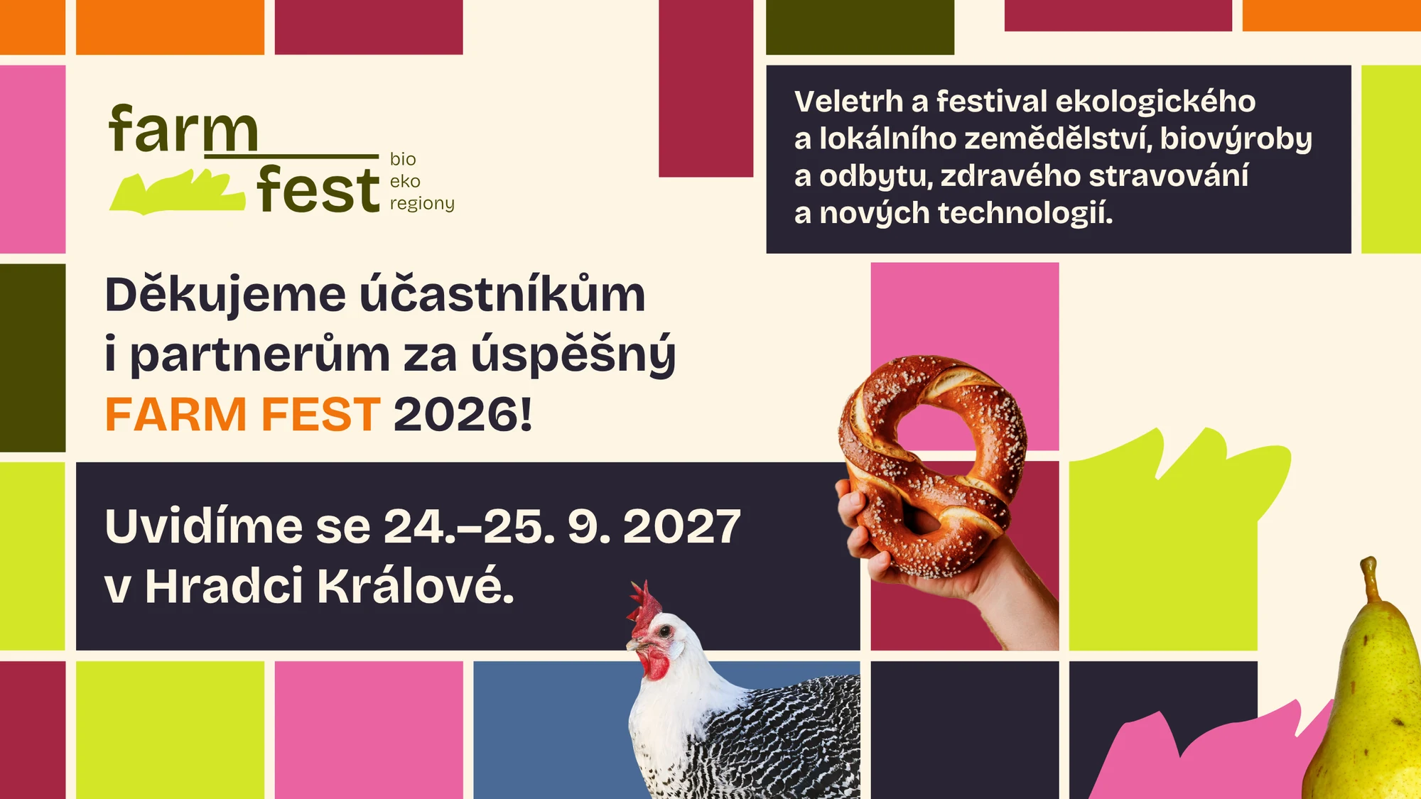 Děkujeme účastníkům i partnerům za úspěšný FARM FEST 2026! Uvidíme se 24.–25. 9. 2027 v Hradci Králové.